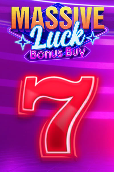 Massive Luck Bonus Buy