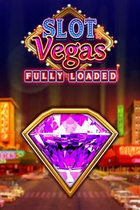 Slots Vegas Fully Loaded