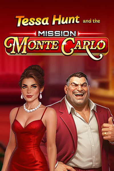 Tessa Hunt and the Mission Monte Carlo