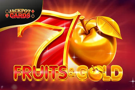 Fruits & Gold